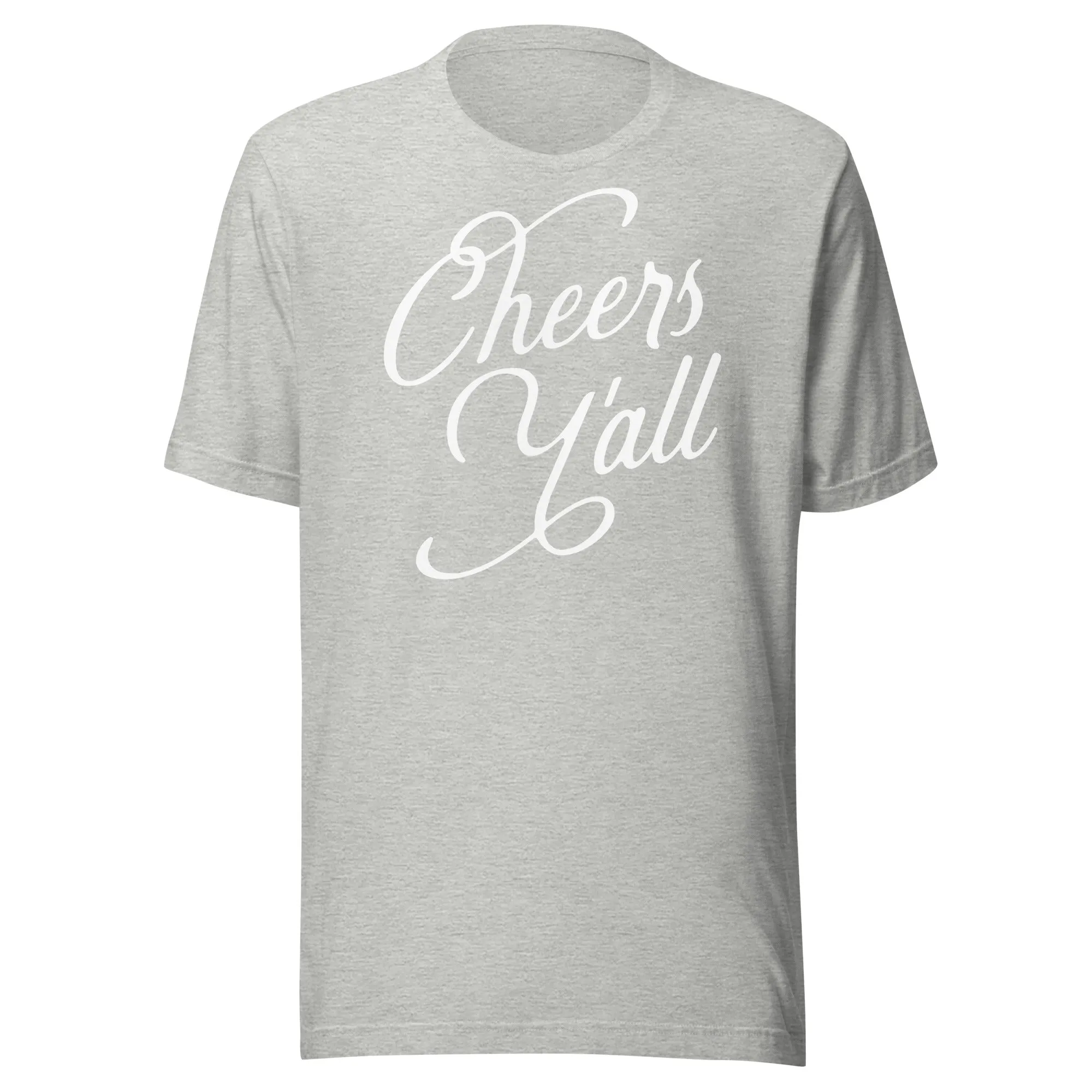 Cheers Y'all T-Shirt