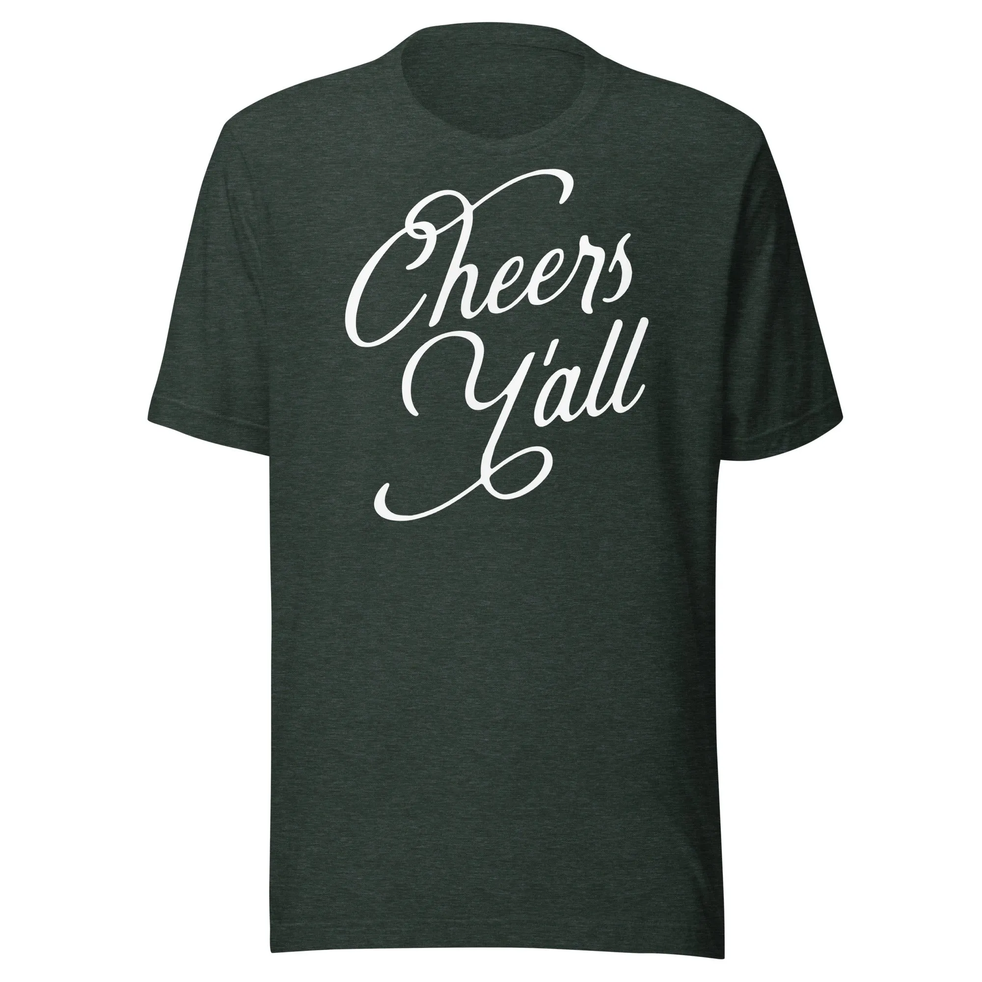 Cheers Y'all T-Shirt