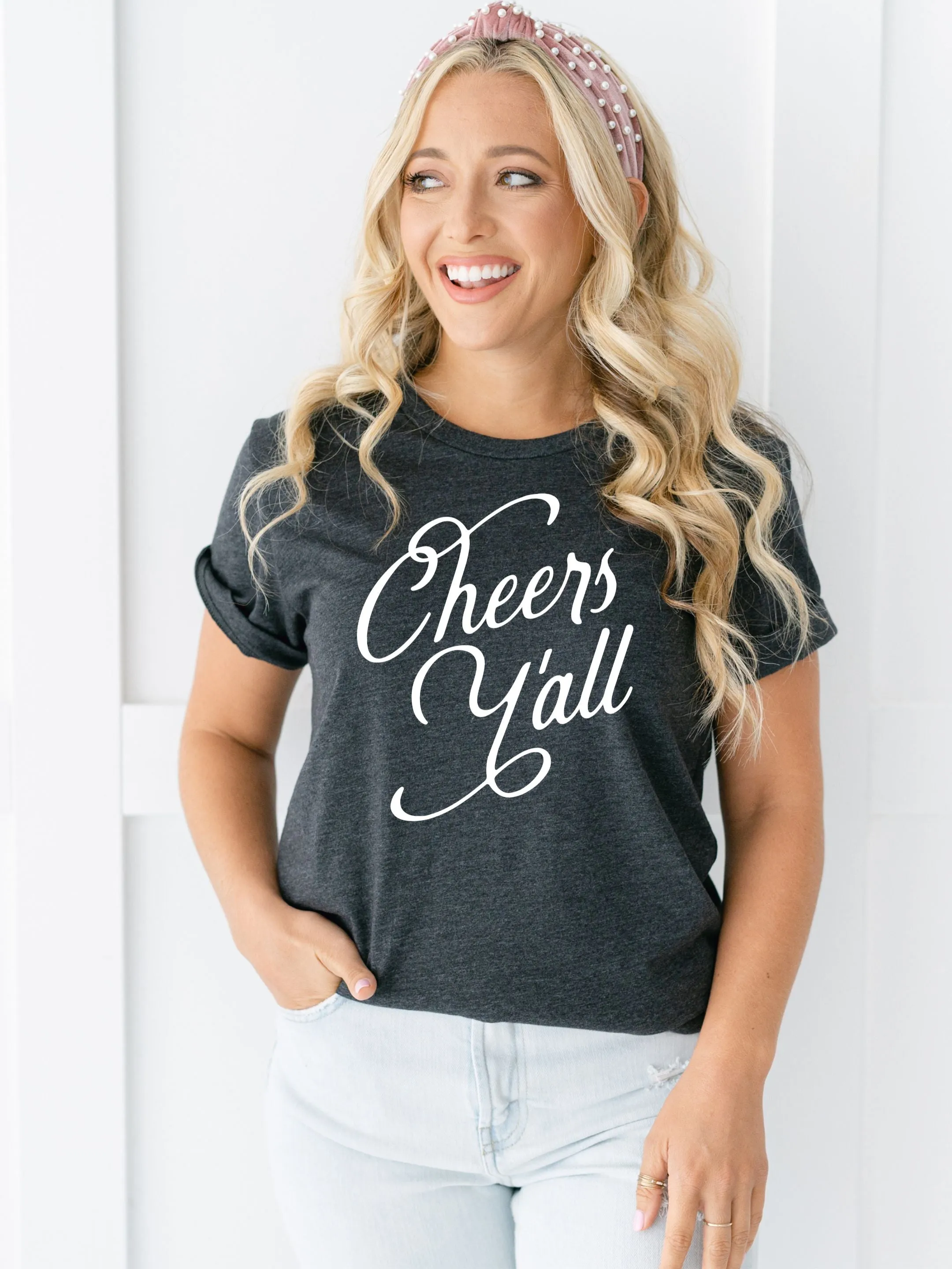 Cheers Y'all T-Shirt